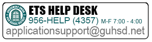 ETS Help Desk applicationsupport@guhsd.net